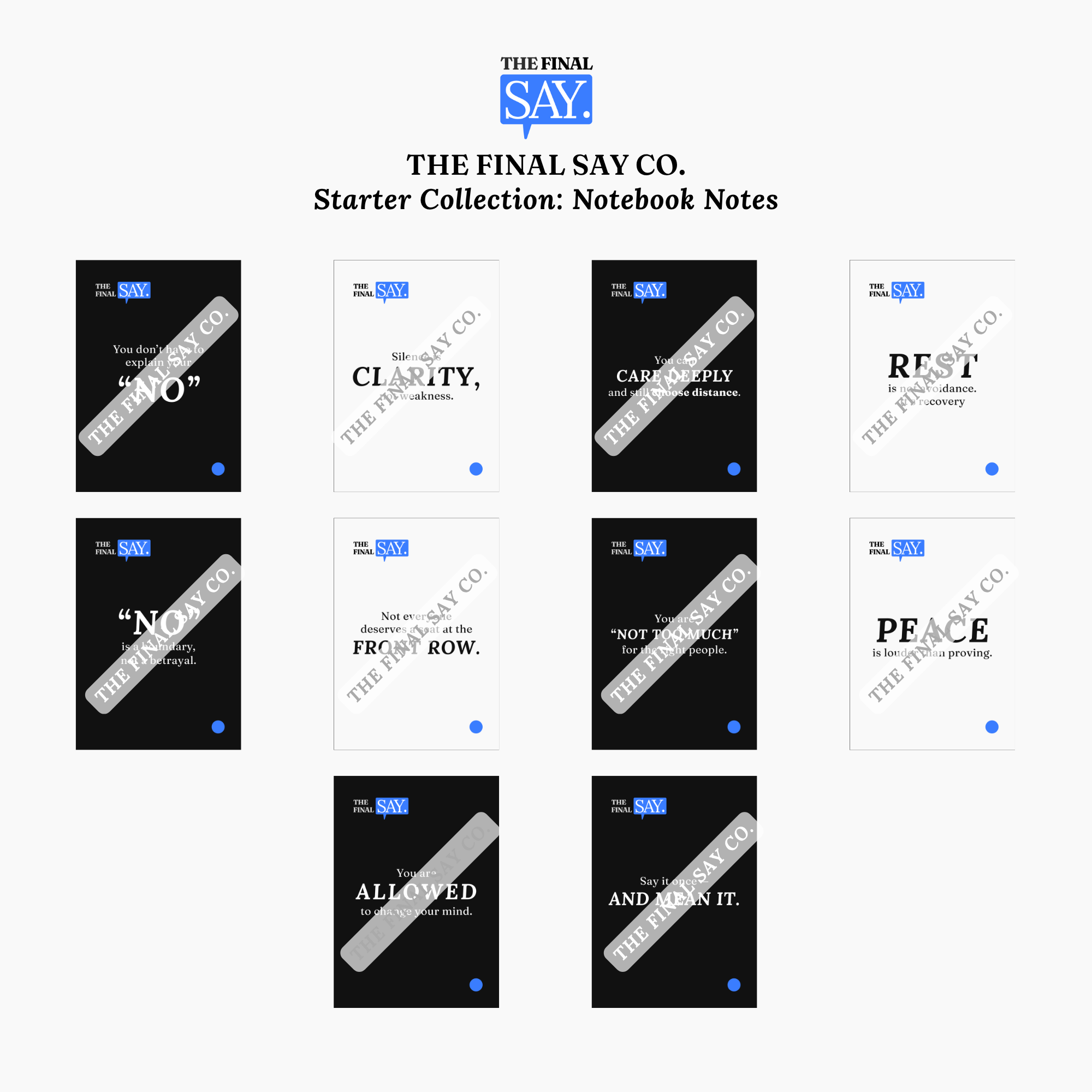 Set of ten printable Notebook Notes from The Final Say Co. Starter Collection featuring minimalist black-and-white affirmation cards with blue-dot detail.