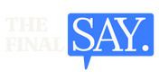 The Final Say Co. Inverse White logo  brand name in black and white text with a blue speech bubble and period motif design, link to homepage