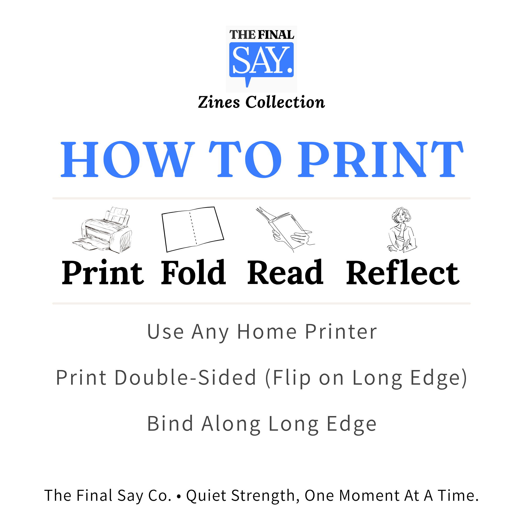 “How to Print” instructions from The Final Say Co. showing simple steps: Print, Fold, Read, Reflect.